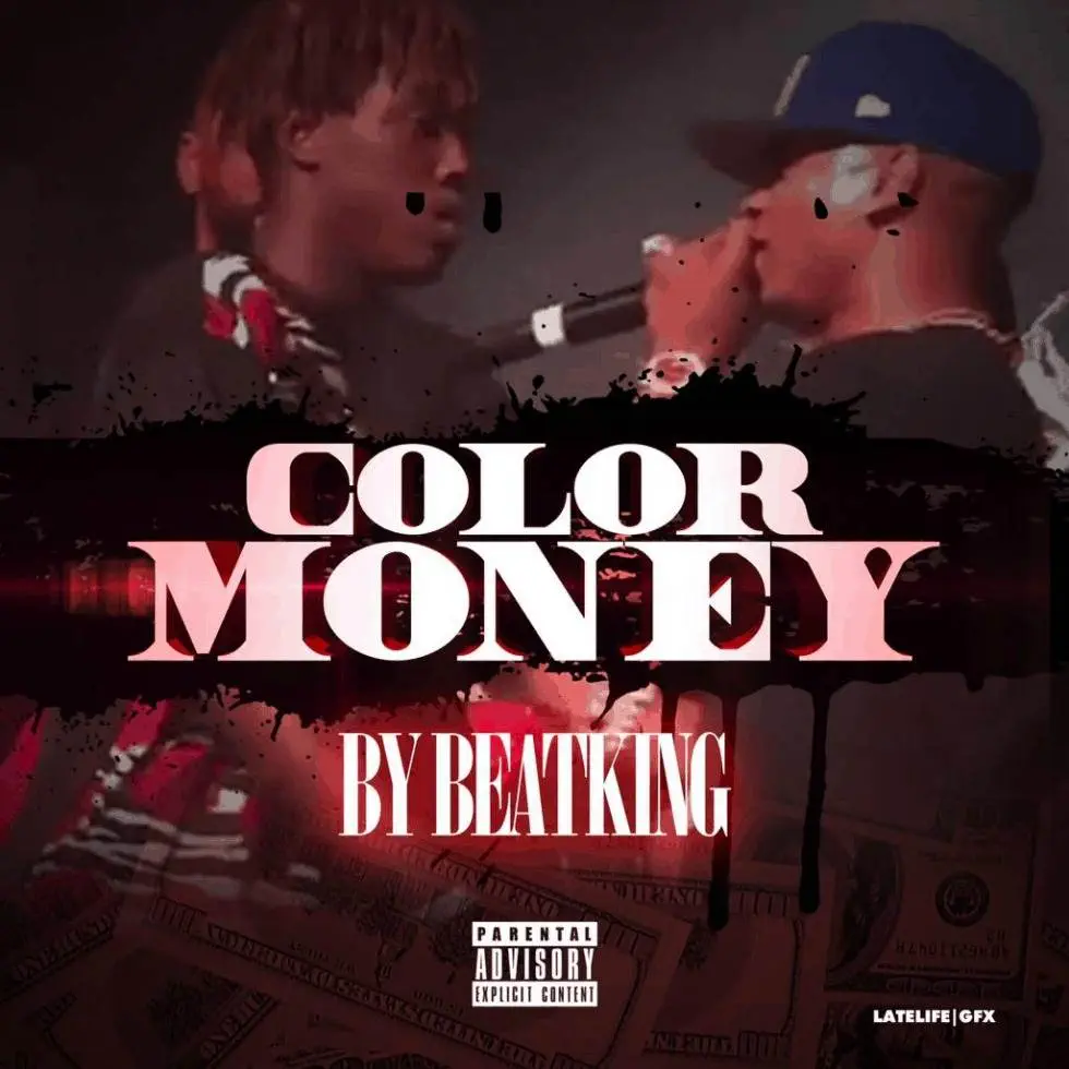 MP3: BeatKing (@BeatKingKong) - #ColorMoney (Remix)