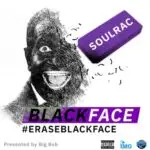 Blackface bigbob presents