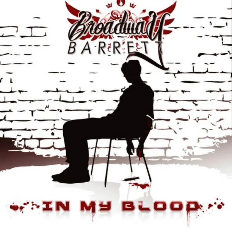 MP3: @BroadwayBarrett » In My Blood [@GetItDoneEntLLC]