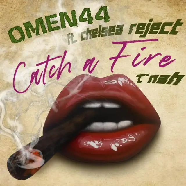 Catch a fire feat. chelsea reject, t'nah prod. gradis nice