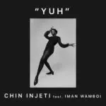 Chin injeti yuh [official mp3 artwork]