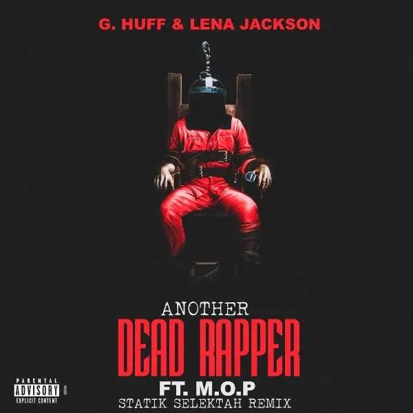 G. huff & lena jackson another dead rapper (statik selektah remix) [mp3 artwork]