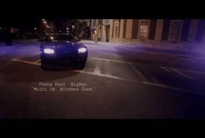 Music Up, Windows Down video by Phene & BigRec