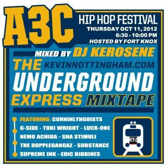 The Underground Express A3C Mixtape by KevinNottingham.com