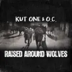Kut one raised around wolves [official mp3 artwork]