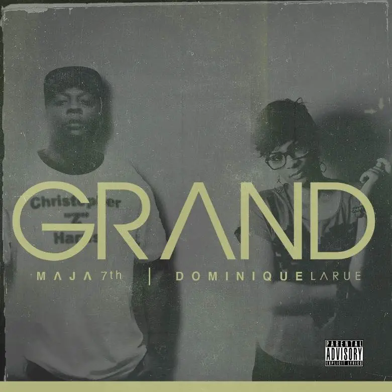 Album: @Maja7th | Dominique Larue (@DLarueMusic) » #GRAND