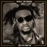 Mcskill thapreacha the 9th chapter [album artwork]