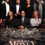 Melvin childs presents for the love of money (theatrical release) [official movie poster]