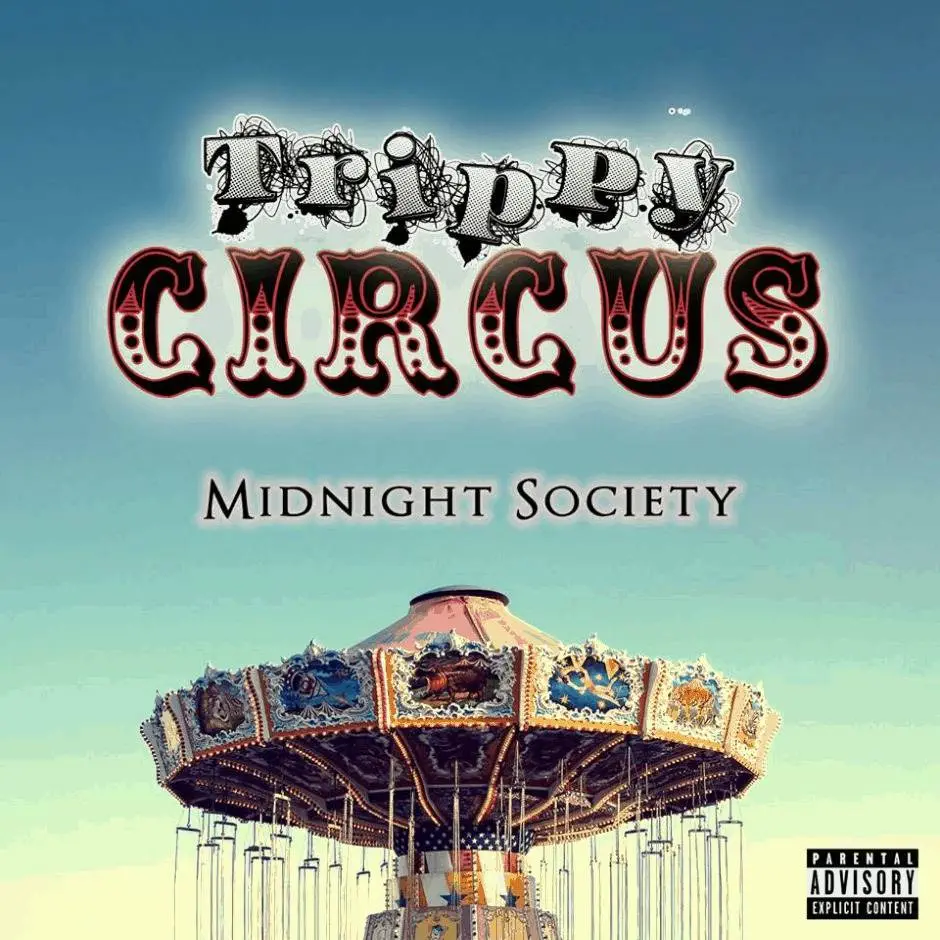 Album: Midnight Society (@MidnightMembers) » Trippy Circus