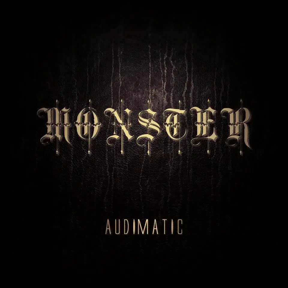 @AudimaticMusic (@AudibleDoctor & @maticulous21) » Monster [MP3]