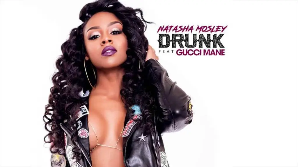 @NatashaMosley feat. Gucci Mane (@Gucci1017) - Drunk [Audio]