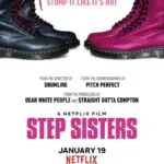 Netflix presents Step Sisters [Movie Artwork]