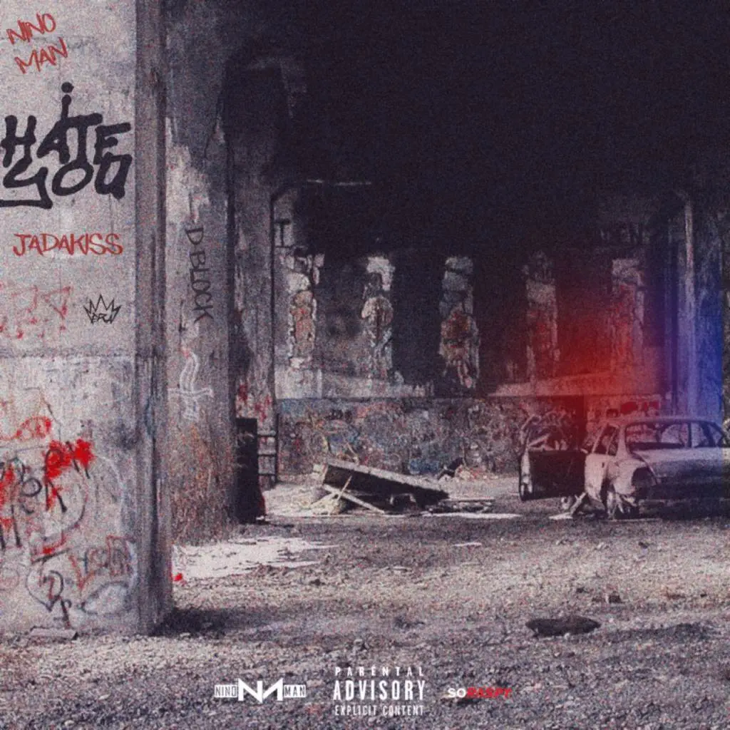 Nino Man x Jadakiss - I Hate You [Track Artwork]