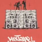 Paramount+ presents mixtape [official movie poster]