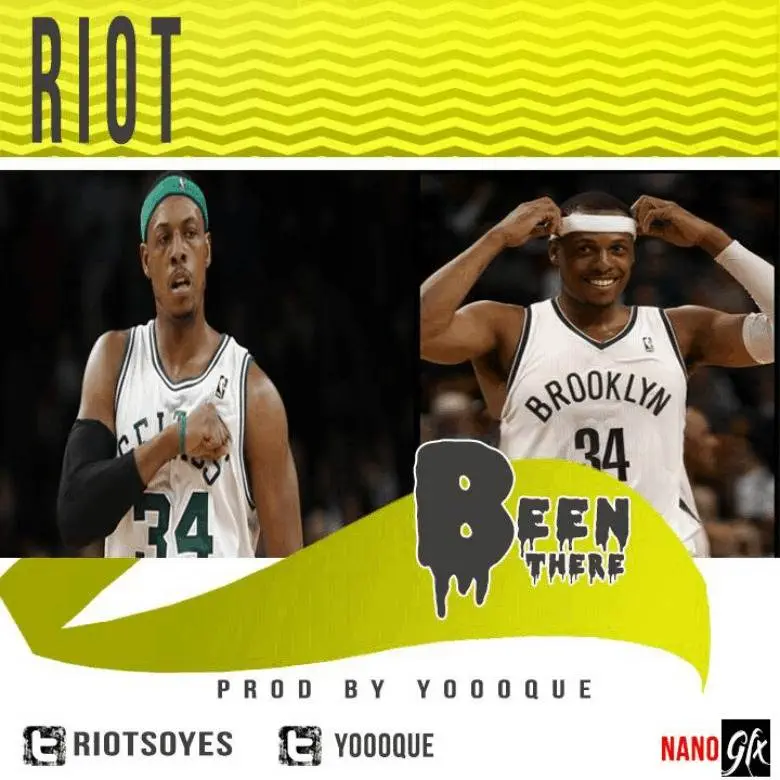 MP3: Riot (@RiotSoYes) » Been There [Prod. @YoooQue]