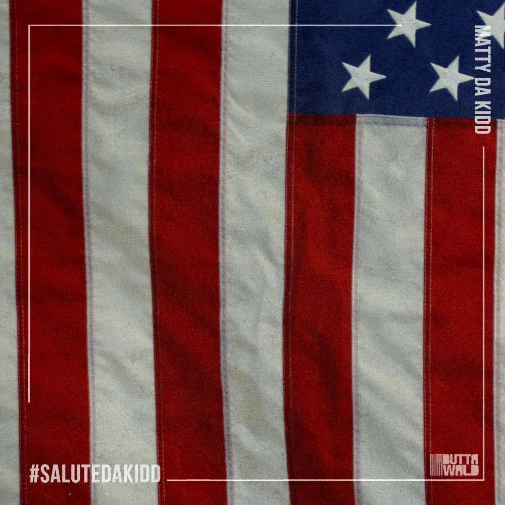Matty Da Kidd (@ItsMDK) » #SaluteDaKidd [Mixtape]