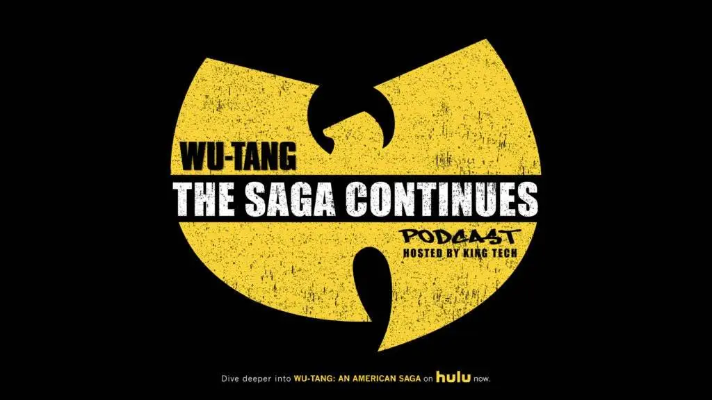 Siriusxm presents wu tang: the saga continues [podcast artwork]