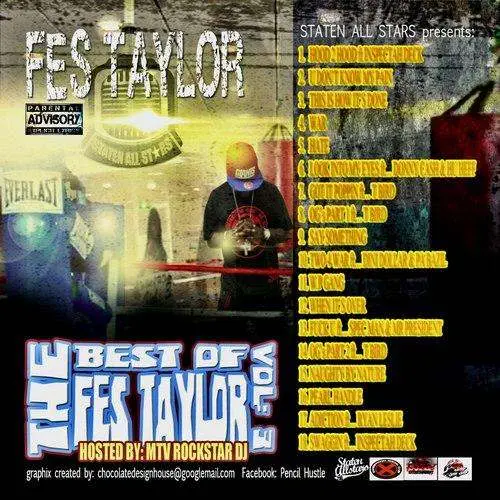 The Best Of Fes Taylor Vol. 3 mixtape by Fes Taylor