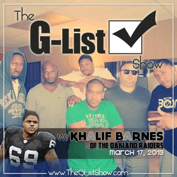 @TheGListShow: Episode 7 (@Raiders) [Podcast] 1
