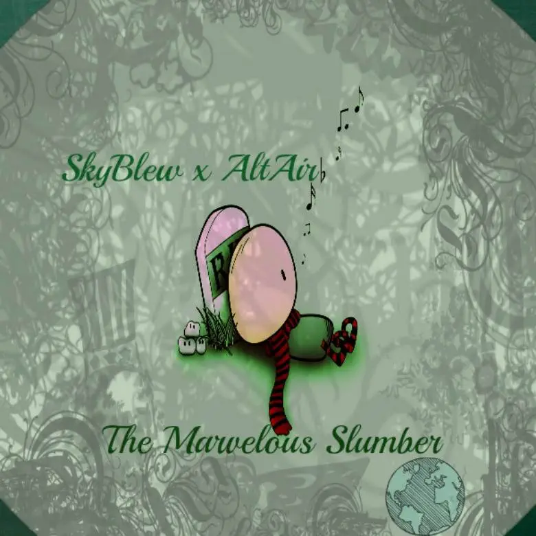 EP: SkyBlew (@HeySkyBlew) & AltAir (@AnalogRascals) » The Marvelous Slumber