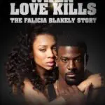 TV One presents When Love Kills: The Falicia Blakely Story [Movie Artwork]
