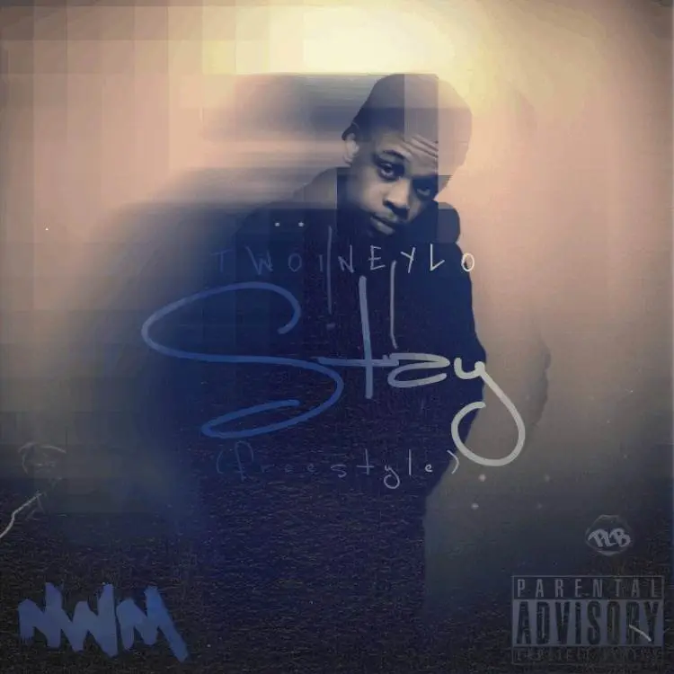 @TwoineyLo » Stay (Freestyle) [MP3]
