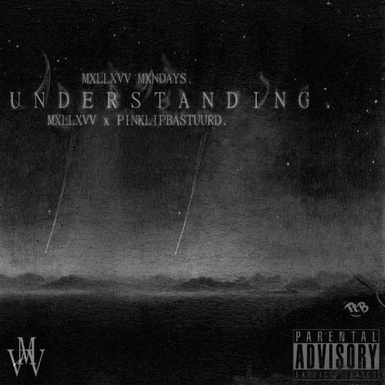 @Mxllxvv (feat. @PinkLipBastuurd) » Understanding [MP3] #MxllxvvMxndvys