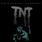 Stream Big Twins (@BigTwinsQB) & @TwizTheBeatPro's 'TNT' Album