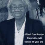 89-Year-Old Black Woman Has Stroke After Being Forced To Use Bathroom Outside In Heat After NC Gas Station Refused To Let Her Use Theirs
