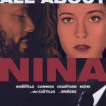 1st Trailer For ‘All About Nina’ Movie Starring Mary Elizabeth Winstead & Common (#AllAboutNina)