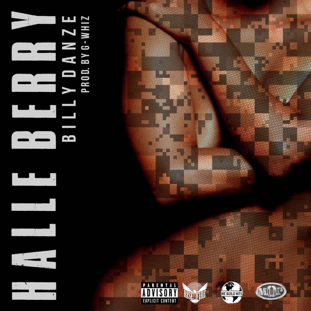 Billy Danze (M.O.P.) - Halle Berry [Track Artwork]