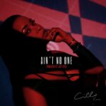 Video: Cilla Raie - Ain't No One