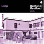 Stream Deep's (Of @2HungryBros) New Beat Tape 'Bushwick Beatfeed'