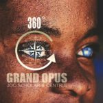 Grand Opus (@GrandOpusCA @Centric510 @JocScholar) feat. Maestro (@Maestro1977) - 360 Degrees [MP3]