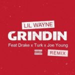 MP3: Turk (@HotBoyTurk32) feat. Joe Young (@GorillaJoeYoung) » Grindin (Remix)