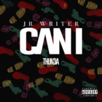 MP3: JR Writer - Can I [Prod. OrionCreates]