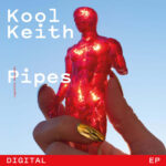 MP3: Kool Keith - Pipes