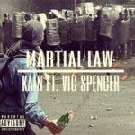 @Crackco_Kain (feat. @VicSpencer) » Martial Law (Prod. @TheAntydote) [MP3]