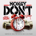 Dolla $ign (@MadeMoneyDS) » Money Don't Sleep (Hosted By @CoalitonDJsATL, @DJBigXATL, & @DJFunkyATL) [Mixtape]