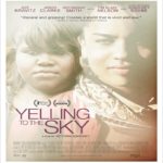 Yelling To The Sky » Clip [Starring Zoe Kravitz & Black Thought]