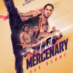 1st Trailer For Netflix Original Movie 'The Last Mercenary' Starring Jean-Claude Van Damme