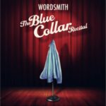 Album: @Wordsmith » The Blue Collar Recital [Pre-Order]