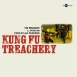 MP3: @TheRegiment & Random (@MegaRan) » Kung Fu Treachery