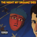 MP3: Type1ne - The Night My Dreamz Died